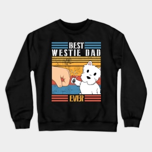 Westie Dog And Daddy Hand To Hand Best Westie Dad Ever Dog Father Parent July 4th Day Crewneck Sweatshirt